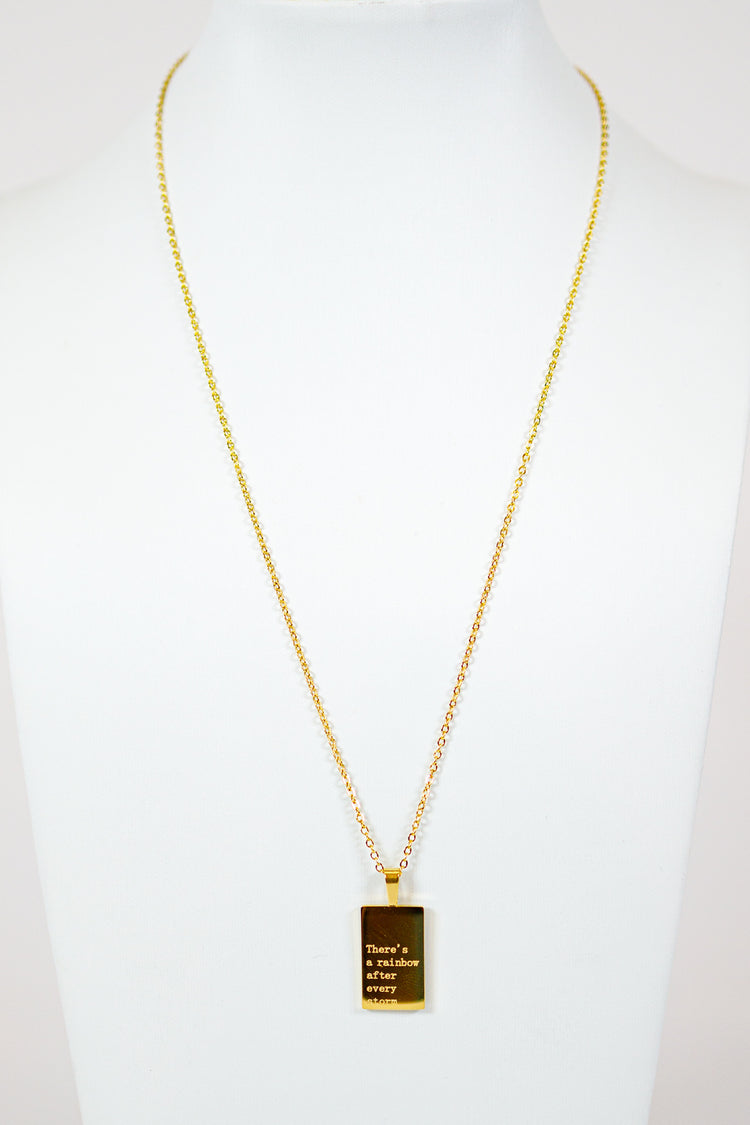 "There's A Rainbow After Every Storm" Necklace
