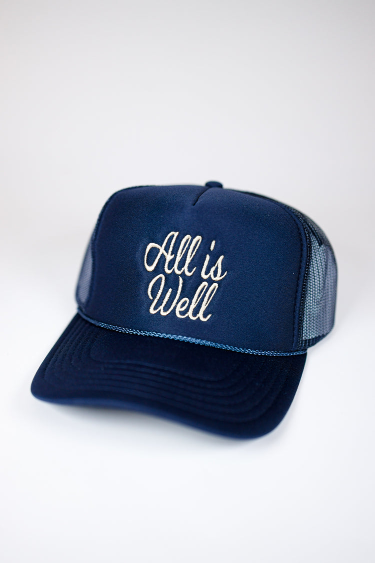 "All Is Well" Embroidered Trucker Hat