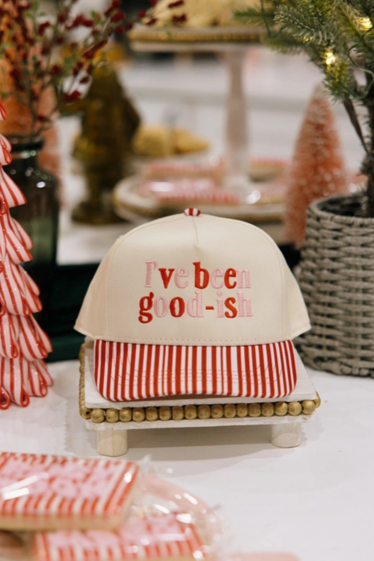 "I've Been Good-ish" Hat