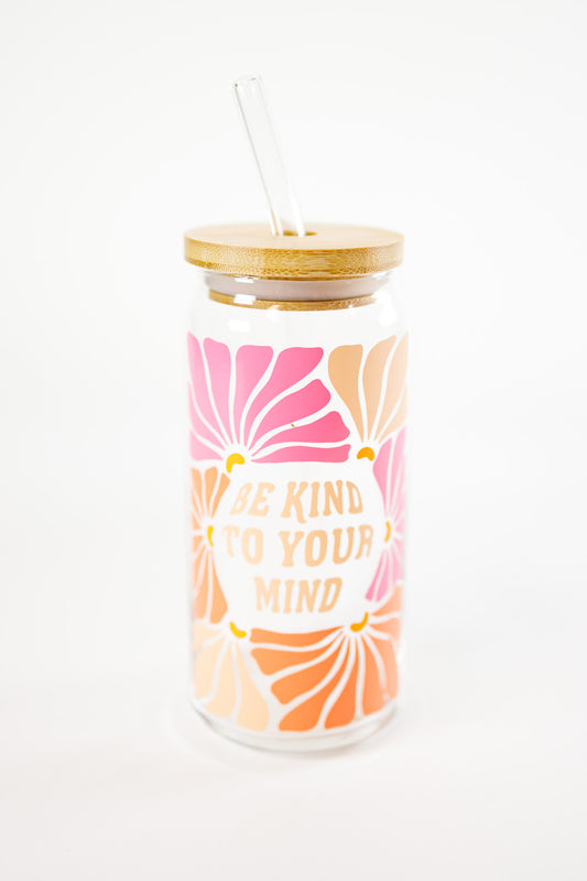 Be Kind To Your Mind Glass Cup, 20oz