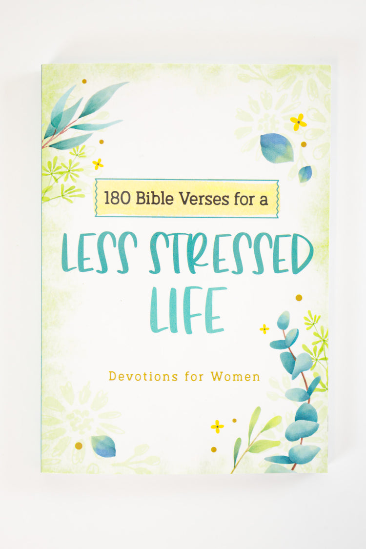 180 Bible Verses for a Less Stressed Life