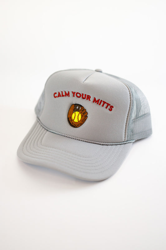 Softball Calm Your Mitts Foam Trucker Hat