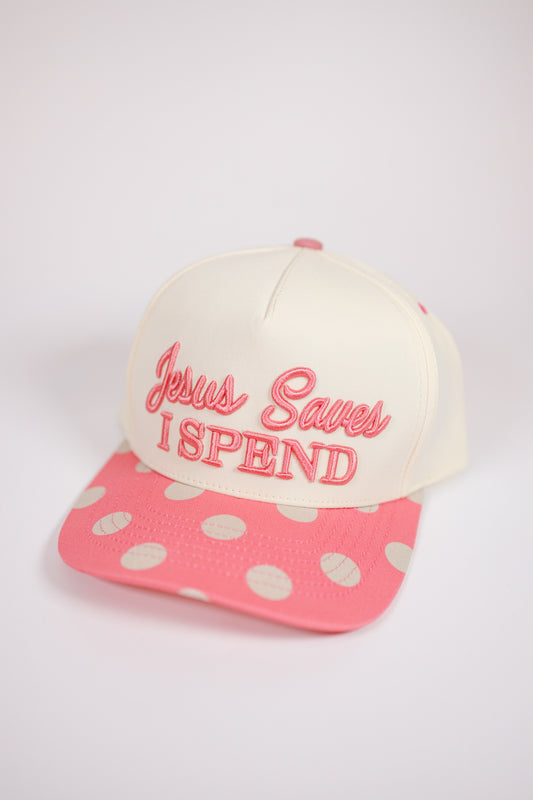 "Jesus Saves I Spend" Hat