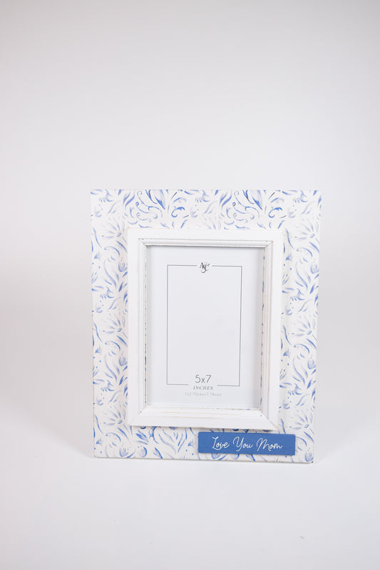 Love you Mom Frame