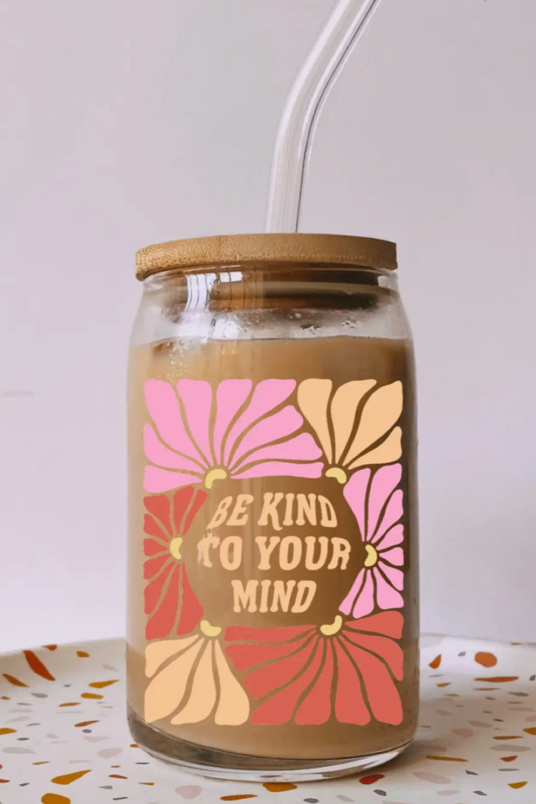 Be Kind To Your Mind Glass Cup, 20oz