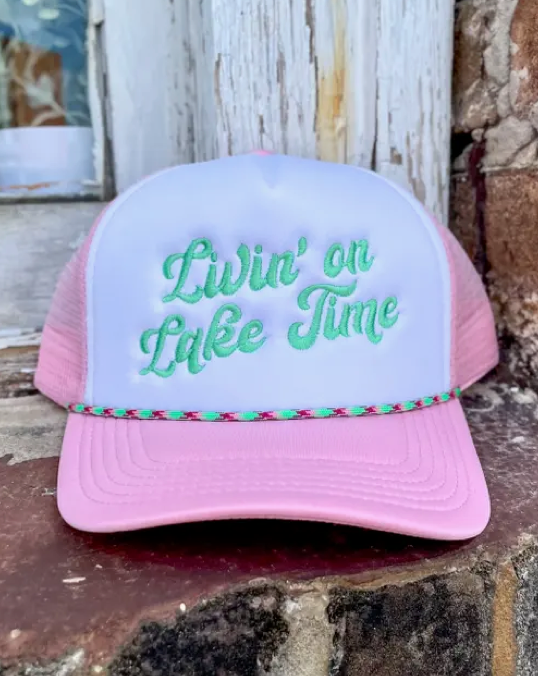 "Livin' On Lake Time" Trucker Hat