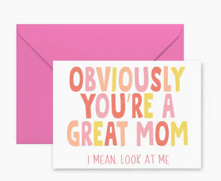 Great Mom Greeting Card