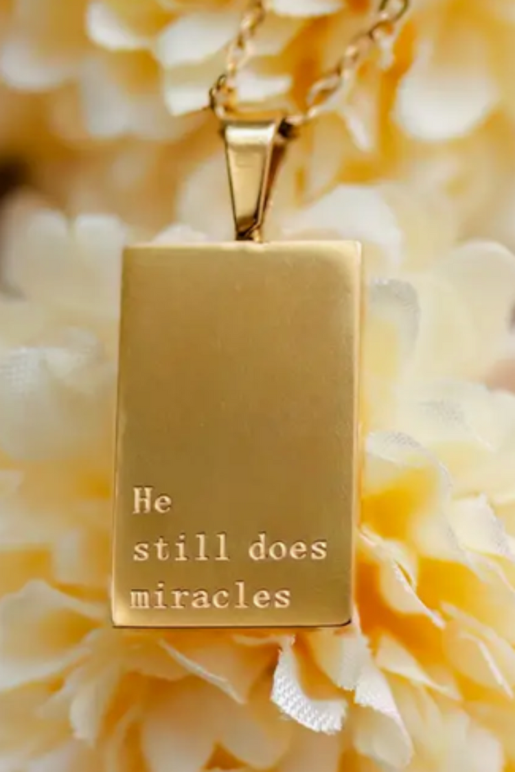 "He Still Does Miracles" Gold Necklace